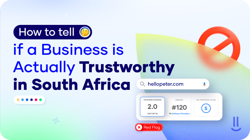 How to tell if a business is actually trustworthy in South Africa